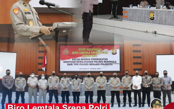 Karolemtala Srena Polri Studi Kelayakan Tipologi Polres Bengkulu Menjadi Polresta