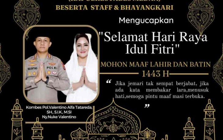 Kapolrestabes Medan ucapkan selamat Idul Fitri 1443 H. Senin (01/03/2022)