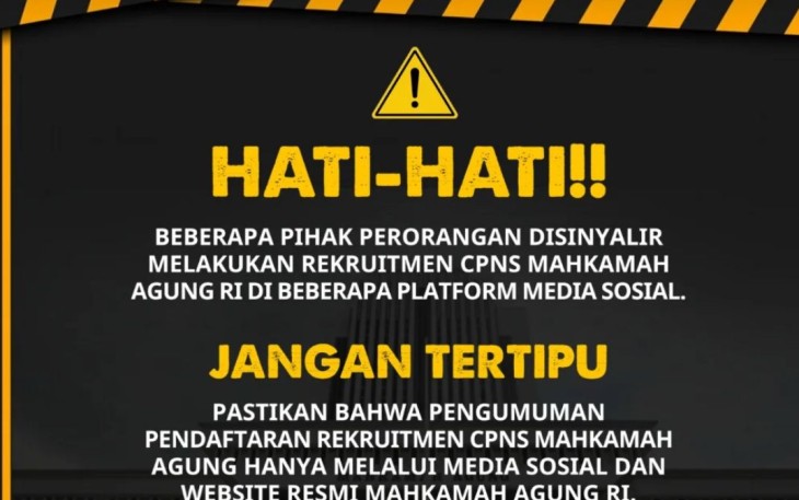 Hati-hati Penipuan CPNS Mahkamah Agung Via Medsos 