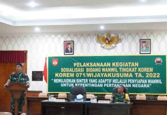 Kasiter Korem 071/Wijayakusuma saat membuka Sosialisasi Bidang Wanwil 