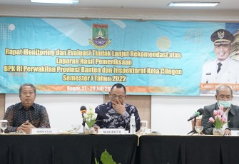 Rapat Monitoring dan Evaluasi Tindak Lanjut Rekomendasi Atas Laporan Hasil Pemeriksaan BPK RI Perwakilan Provinsi Banten dan Inspektorat Kota Cilegon Periode Semester I Tahun 2022 yang diadakan di The Mirah Hotel Bogor, Rabu (27/07).