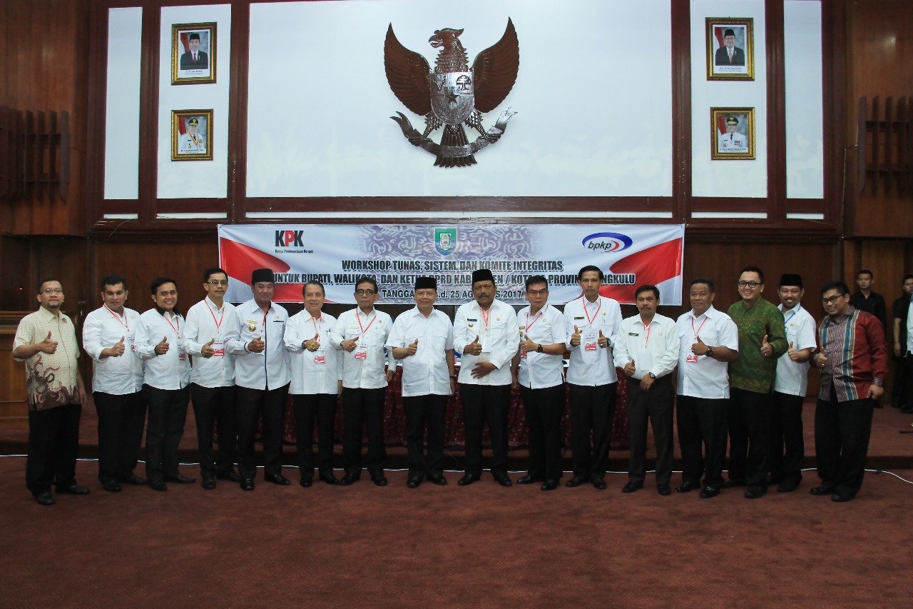 Workshop Tunas, Sistem, dan Komite Integritas untuk bupati, walikota dan ketua DPRD kabupaten-kota se-Provinsi Bengkulu