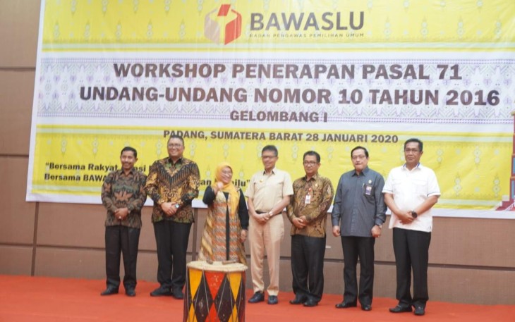 Bawaslu RI Gelar Workshop Penerapan Pasal 71 UU Nomor 10 Tahun 2016