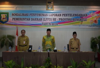 Plt Gubernur Rohidin Mersyah membuka acara Sosialisasi Penyusunan Laporan Penyelenggaraan Pemerintah Daerah (LPPD) Se-Provinsi Bengkulu