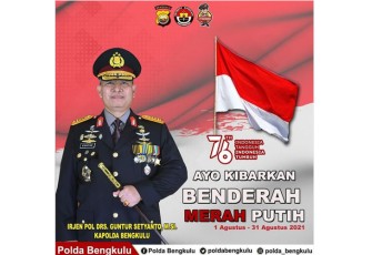 Kapolda Bengkulu Ajak Masyarakat Kibarkan Bendera Merah Putih