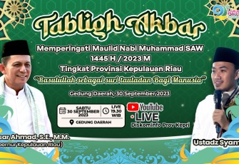 Pemprov Kepri Ajak Masyarakat Meriahkan Tabligh Akbar Peringatan Maulid Nabi di Gedung Daerah Tanjungpinang