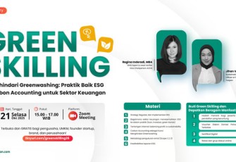 Green Skilling #26: Menghindari Greenwashing, Membangun Strategi ESG dan Carbon Accounting Kredibel
