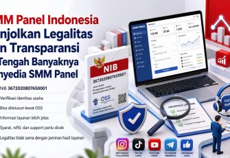 SMM Panel Indonesia Tonjolkan Legalitas dan Transparansi di Tengah Banyaknya Penyedia SMM Panel